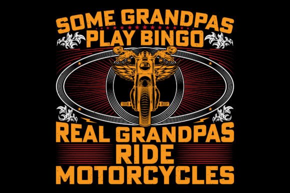 Grandpas Ride: The Ultimate Motorcycle T-Shirt Graphic