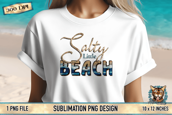 Salty Little Beach Sublimation Graphic: Coastal Charm for Your Projects
